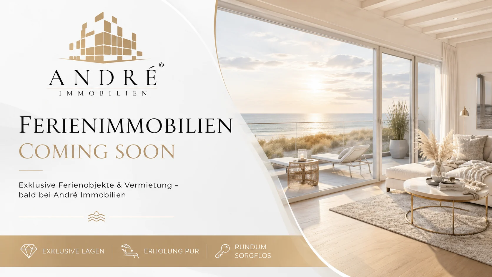 Ferienvermietung und exklusive Ferienimmobilien bei André Immobilien